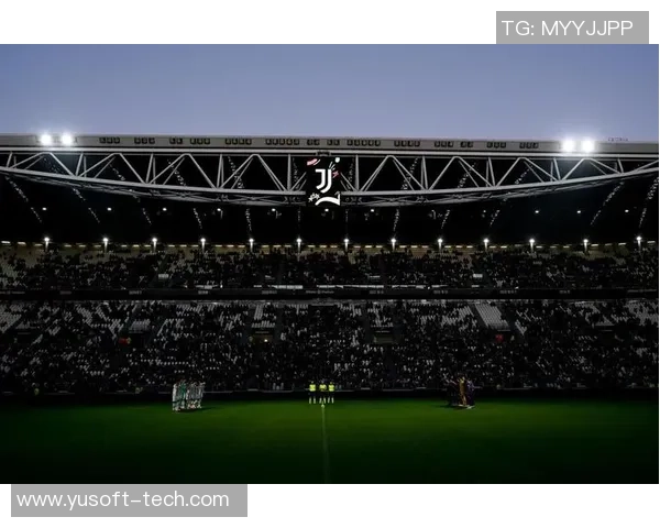 尤文图斯主场迎战萨索洛期待精彩对决与胜利的较量