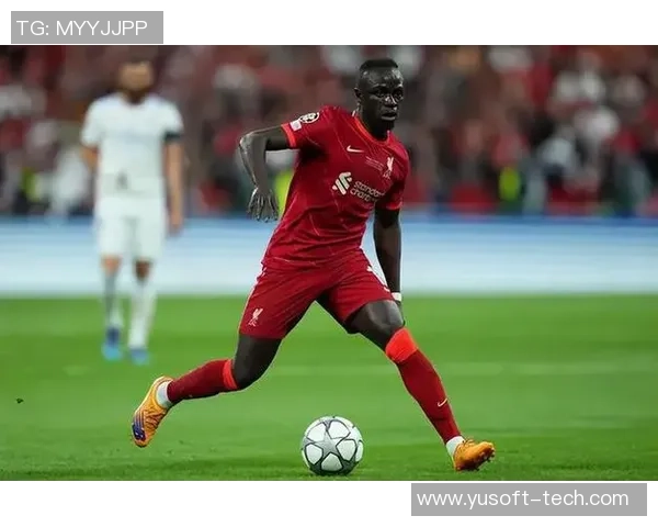 马内的足球之路:从塞内加尔小镇到世界顶级联赛的辉煌历程 马内的足球之路:从塞内加尔小镇到世界顶级联赛的辉煌历程