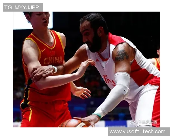 中国队对阵哈达迪的精彩较量期待篮球盛宴再创辉煌 中国队对阵哈达迪的精彩较量期待篮球盛宴再创辉煌