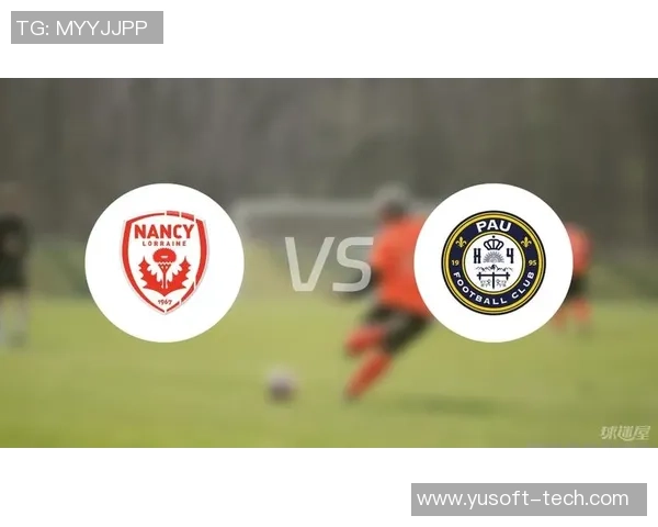 周五009南锡对阵格勒精彩赛事前瞻与分析助你预测胜负走势