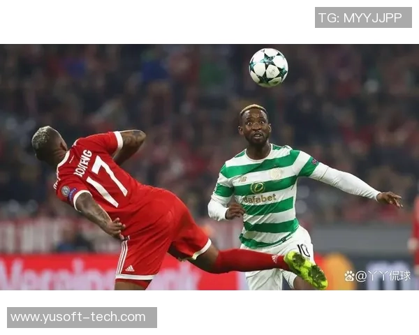 拜仁慕尼黑对阵凯尔特人精彩直播全程回顾与赛后分析